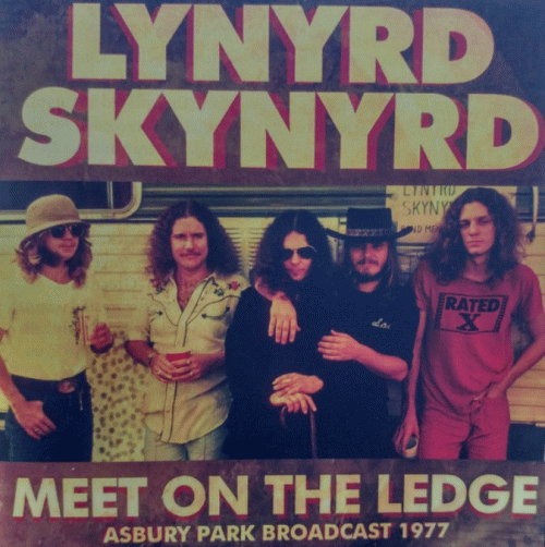 Lynyrd Skynyrd : Meet on the Ledge